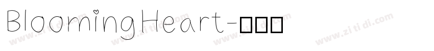 Blooming Heart字体转换